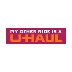 My Other Ride is a U-Haul Bumper Sticker