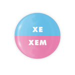 Xe / Xem Pronoun Button