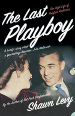 Book cover for Last Playboy: The High Life of Porfirio Rubirosa
