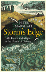 Book cover for Storm's Edge: Life, Death and Magic in the Islands of Orkney