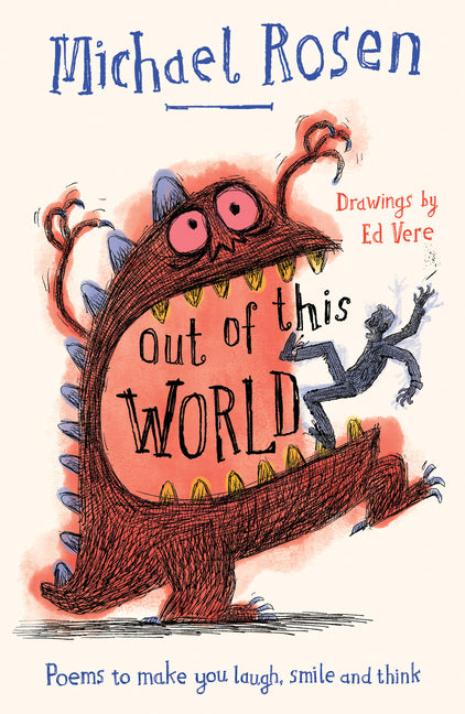 Book cover for Out of This World: Poems to Make You Laugh, Smile and Think