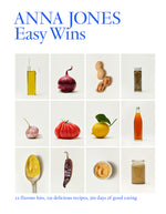 Book cover for Easy Wins: 12 Flavour Hits, 125 Delicious Recipes, 365 Days of Good Eating