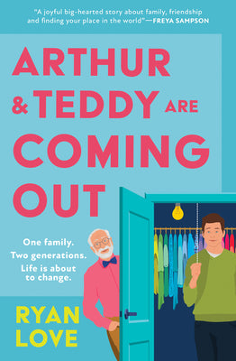 Book cover for Arthur and Teddy Are Coming Out