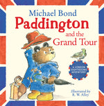 Book cover for Paddington and the Grand Tour
