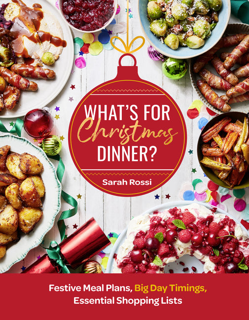 Book cover for What's for Christmas Dinner?: Festive Meal Plans, Big-Day Timings, Essential Shopping Lists