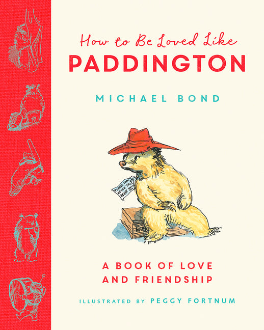 Book cover for How to Be Loved Like Paddington