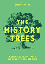 Book cover for History Trees: Extraordinary Tales of Trees Through Time