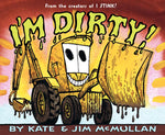 Book cover for I'm Dirty!