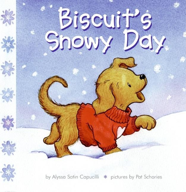 Book cover for Biscuit's Snowy Day: A Winter and Holiday Book for Kids
