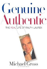 Book cover for Genuine Authentic: The Real Life of Ralph Lauren