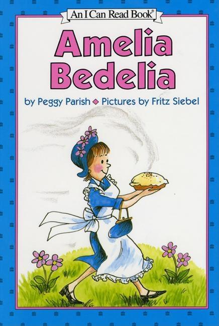 Book cover for Amelia Bedelia (Newly Ill)