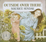 Book cover for Outside Over There: A Caldecott Honor Award Winner