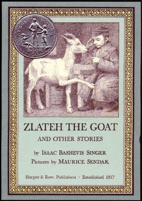 Book cover for Zlateh the Goat and Other Stories: A Newbery Honor Award Winner