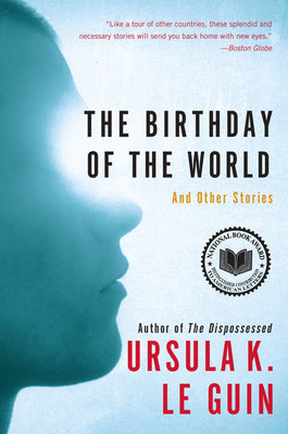 Book cover for The Birthday of the World: And Other Stories