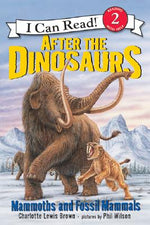 Book cover for After the Dinosaurs: Mammoths and Fossil Mammals