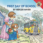 Book cover for Little Critter: First Day of School