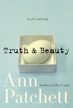 Book cover for Truth & Beauty: A Friendship