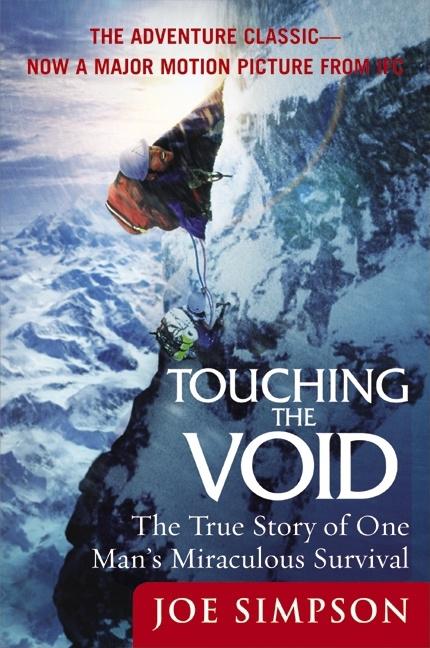 Book cover for Touching the Void: The True Story of One Man's Miraculous Survival