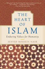 Book cover for Heart of Islam: Enduring Values for Humanity