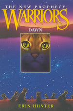 Book cover for Warriors: The New Prophecy #3: Dawn