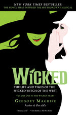 Book cover for Wicked: The Life and Times of the Wicked Witch of the West