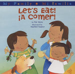 Book cover for Let's Eat!/A Comer!: Bilingual Spanish-English