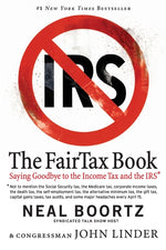 Book cover for FairTax Book: Saying Goodbye to the Income Tax and the IRS