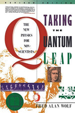 Book cover for Taking the Quantum Leap: The New Physics for Nonscientists (Perennial Library)