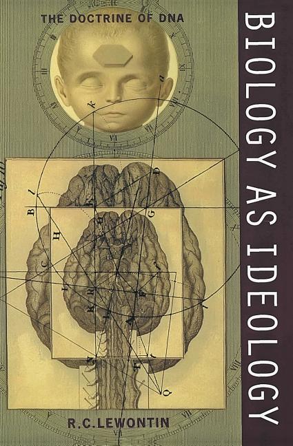 Book cover for Biology as Ideology: The Doctrine of DNA