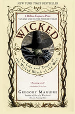 Book cover for Wicked: The Life and Times of the Wicked Witch of the West