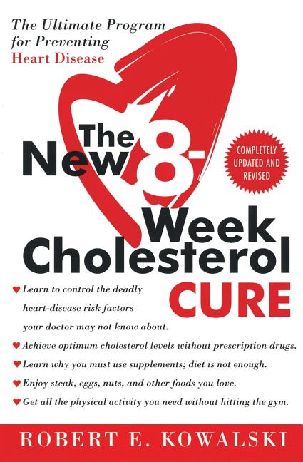 Book cover for New 8-Week Cholesterol Cure: The Ultimate Program for Preventing Heart Disease
