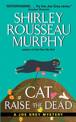 Book cover for Cat Raise the Dead: A Joe Grey Mystery