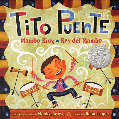 Book cover for Tito Puente, Mambo King/Tito Puente, Rey del Mambo: Bilingual English-Spanish