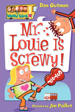 Book cover for My Weird School #20: Mr. Louie Is Screwy!