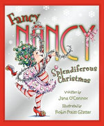 Book cover for Fancy Nancy: Splendiferous Christmas: A Christmas Holiday Book for Kids