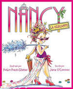 Book cover for Nancy La Elegante: Fancy Nancy (Spanish Edition)