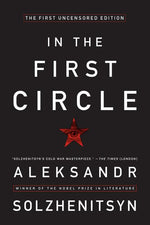 Book cover for In the First Circle: The First Uncensored Edition