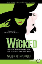 Book cover for Wicked: Life and Times of the Wicked Witch of the West