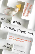 Book cover for Know What Makes Them Tick: How to Successfully Negotiate Almost Any Situation