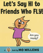 Book cover for Let's Say Hi to Friends Who Fly!