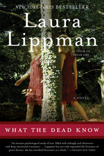 Book cover for What the Dead Know