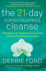 Book cover for 21-Day Consciousness Cleanse: A Breakthrough Program for Connecting with Your Soul's Deepest Purpose
