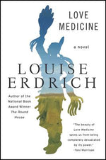 Book cover for Love Medicine: Newly Revised Edition