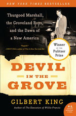Book cover for Devil in the Grove: Thurgood Marshall, the Groveland Boys, and the Dawn of a New America