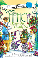 Book cover for Fancy Nancy: Every Day Is Earth Day: A Springtime Book for Kids