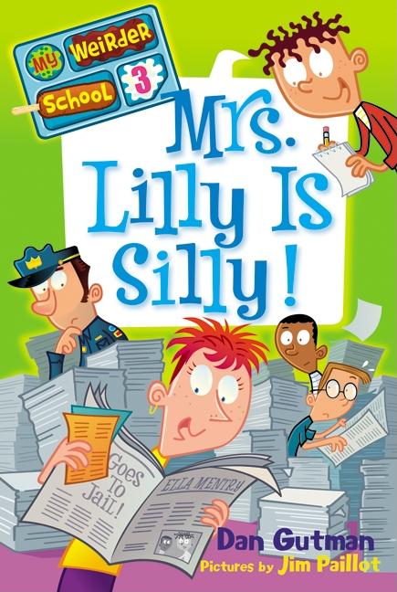 Book cover for Mrs. Lilly Is Silly!