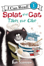 Book cover for Splat the Cat Takes the Cake