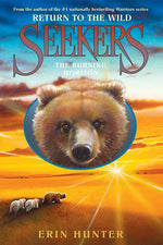 Book cover for Seekers: Return to the Wild #5: The Burning Horizon
