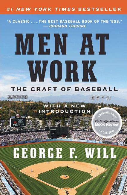 Book cover for Men at Work: The Craft of Baseball