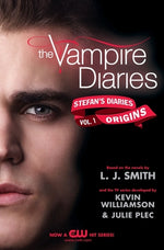 Book cover for The Vampire Diaries: Stefan's Diaries #1: Origins